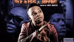 Mic Daviz - Take Over Ft. Mz Kiss & Jhybo